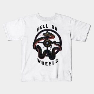 Hell On Wheels Kids T-Shirt